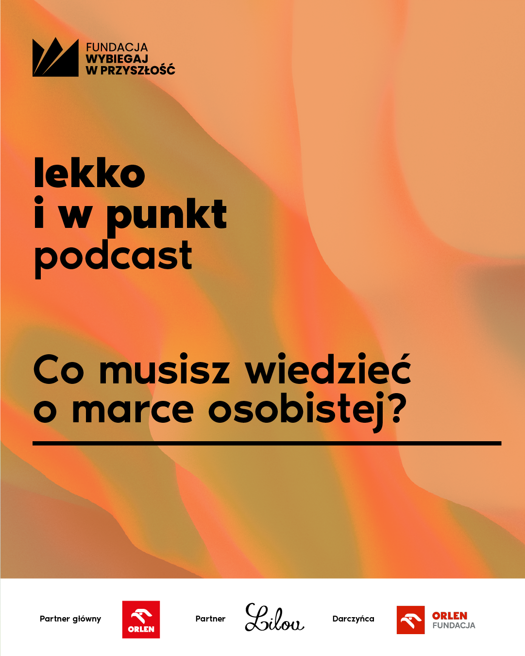ZAPISZ SIĘ I OTRZYMAJ CERTYFIKAT – PODCAST LEKKO I W PUNKT – Co musisz wiedzieć o marce osobistej?